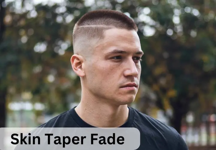 Skin Taper Fade